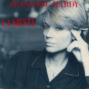 La sieste - Françoise Hardy