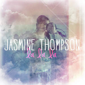 La la la - Jasmine Thompson