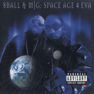 Intro (Space Age 4 Eva) - 8Ball & MJG