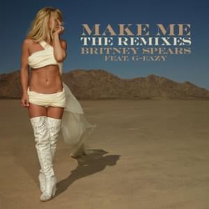 Make Me... [Marc Stout & Tony Arzadon Remix] - Britney Spears