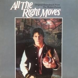 All the Right Moves - Jennifer Warnes & Chris Thompson