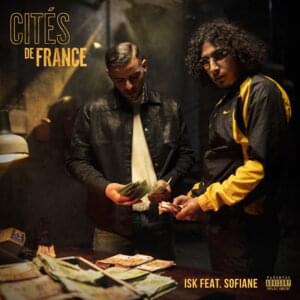 Cités de France - ISK (Ft. Sofiane)