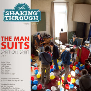 Spirit, Oh Spirit - The Man Suits (Ft. Buried Beds, Dr. Dog, ​mewithoutYou, The Silver Ages & The War on Drugs)