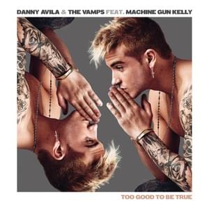 Danny Avila & The Vamps - Too Good to Be True ft. Machine Gun Kelly (แปลภาษาไทย) - Lyrxo Thai Translations (แปลภาษาไทย)