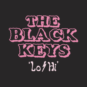 Lo/Hi - The Black Keys