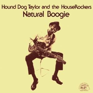 Talk to My Baby - Hound Dog Taylor