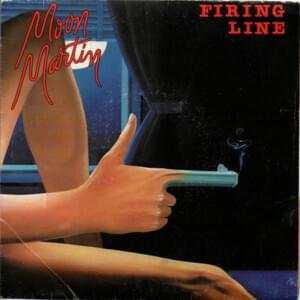 Firing Line - Moon Martin