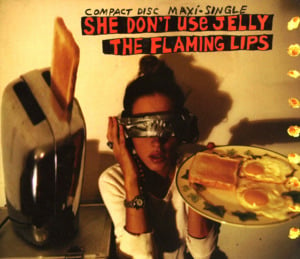 She Don’t Use Jelly - The Flaming Lips