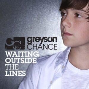 Waiting Outside the Lines (Remix) - Greyson Chance (Ft. Jake Zyrus)