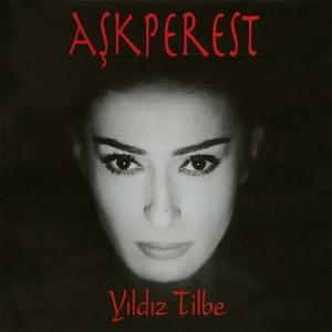 İlan-ı Aşk - Yıldız Tilbe