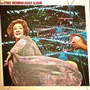 Alexander’s Ragtime Band (Disco version) - Ethel Merman