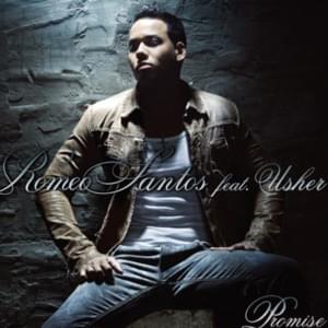 Promise - Romeo Santos (Ft. USHER)