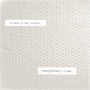 clump - ​iamamiwhoami