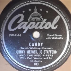 Candy - Johnny Mercer (Ft. Jo Stafford & The Pied Pipers)