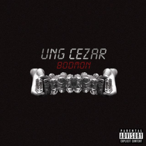 Bodmon - Ung Cezar