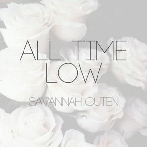 All Time Low - Savannah Outen