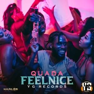 Feel Nice - Quada