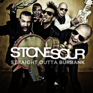 Too Fast for Love - Stone Sour