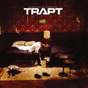 Product of My Own Design - Trapt