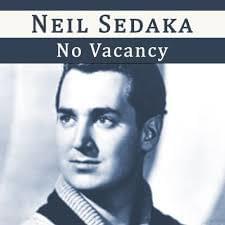 No Vacancy - Neil Sedaka