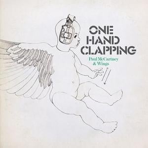 Go Now (from One Hand Clapping) - Wings