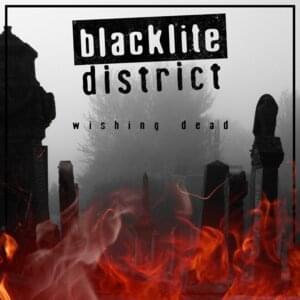 Wishing Dead - Blacklite District