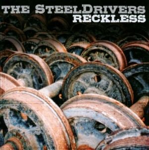 Higher Than the Wall - The SteelDrivers