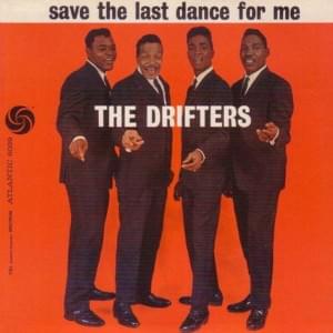 Love Me Love the Life I Lead - The Drifters