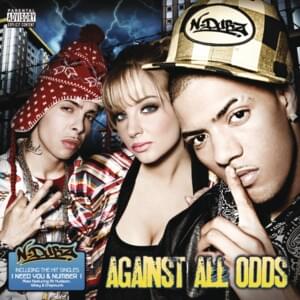 Against All Odds (Outro) - N-Dubz