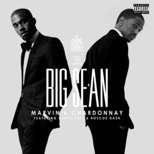 Marvin & Chardonnay - Big Sean (Ft. Kanye West & Roscoe Dash)