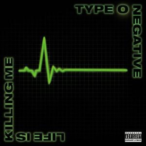 Less Than Zero - Type O Negative