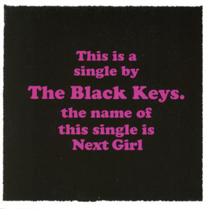 Next Girl - The Black Keys