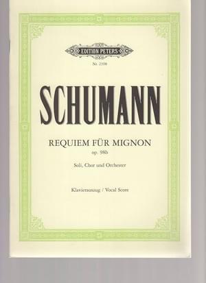 Requiem für Mignon, Op. 98b - Robert Schumann