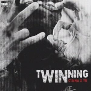 Twinning - 7th (Ft. C1NNA & YB Gaza)