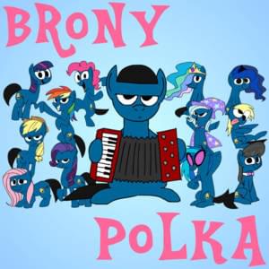 Brony Polka - AnimatedJames