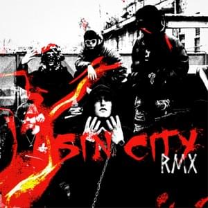 SIN CITY RMX - Forest Blunt, Resetedh, Shaka CG, Vercetti & Robin Zoot