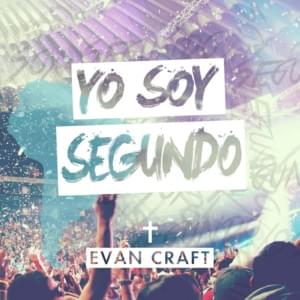 Eres Rey - Evan Craft