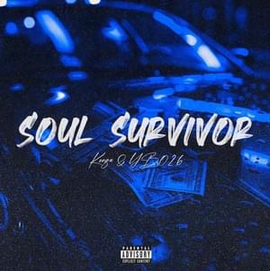 Soul Survivor - Yutu Brown (Ft. KERZA)