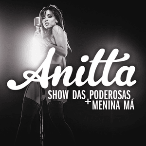 Show das Poderosas - Anitta