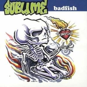 Badfish - Sublime