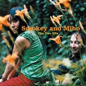 Consolação - Smokey And Miho