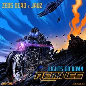 Lights Go Down (Subtronics Remix) - Zeds Dead & Jauz