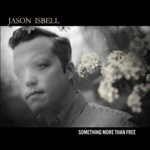 Speed Trap Town - Jason Isbell