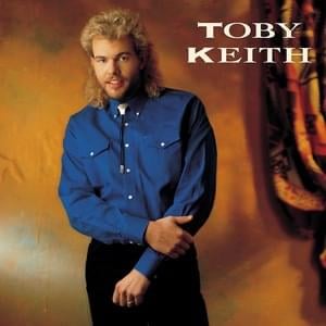 Wish I Didn’t Know Now - Toby Keith