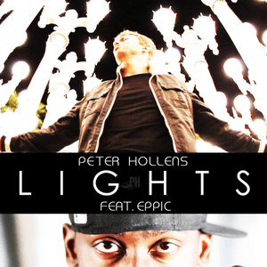 Lights - Peter Hollens (Ft. Eppic)