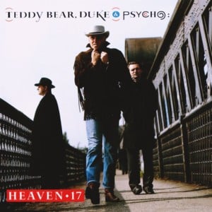 I Set You Free - Heaven 17