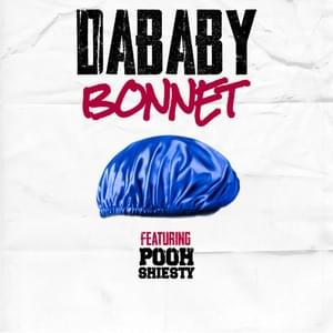 BONNET - DaBaby (Ft. Pooh Shiesty)