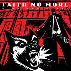 King for a Day - Faith No More