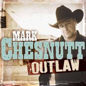 Lovin’ Her Was Easier (Than Anything I’ll Ever Do Again) - Mark Chesnutt