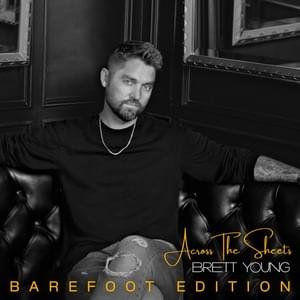 I Did This To Me (Acoustic) - Brett Young